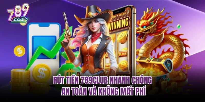 Rút tiền 789Club